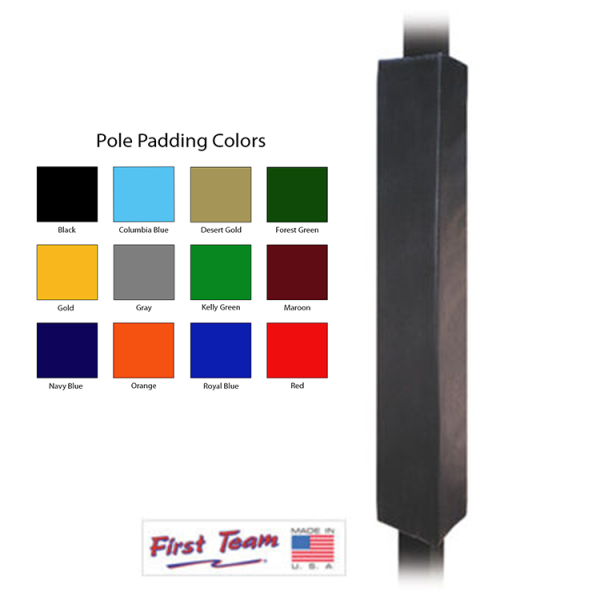 First Team Pole Padding features all-weather material, easy velcro attachment, and thick foam for added safety and protection during intense gameplay